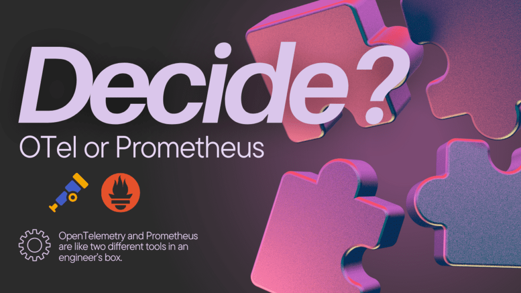 OpenTelemetry VS Prometheus: The Essential Guide 3 OpenTelemetry VS Prometheus & opentelemetrycollector